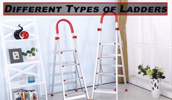 Different Types of Ladders