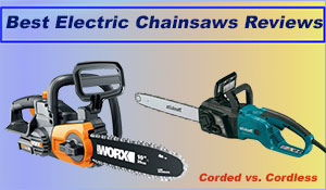 Best Electric Chainsaws Reviews